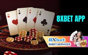 App 8Xbet – Trải Nghiệm Cá Cược Di Động Thú Vị